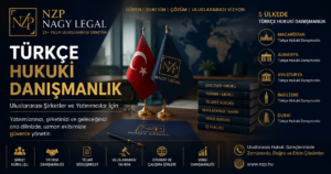 Türkçe hukuki danışmanlık hizmetlerini temsil eden NZP Nagy Legal kurumsal görseli. Macaristan, Almanya, Avusturya, İngiltere ve Dubai'de şirketler ile yatırımcılara ana dillerinde uluslararası hukuki danışmanlık hizmeti.